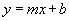 Slope-Intecept Form